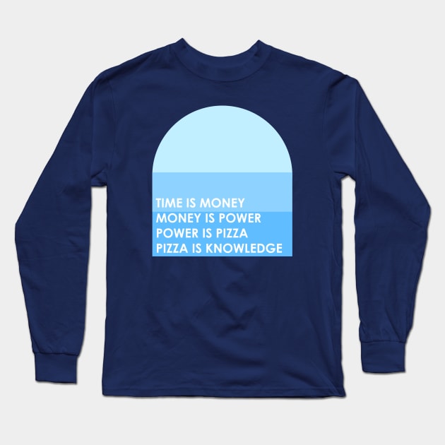 April Ludgate Parks and Rec Power is Pizza Quote Long Sleeve T-Shirt by TV Tees Co